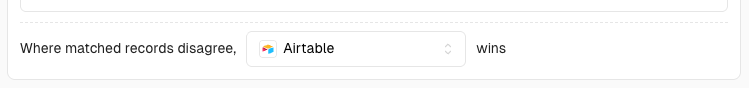 Choosing which app's values win when matched records disagree.